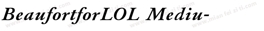 BeaufortforLOL Mediu字体转换